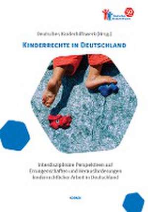 Kinderrechte in Deutschland de Deutsches Kinderhilfswerk