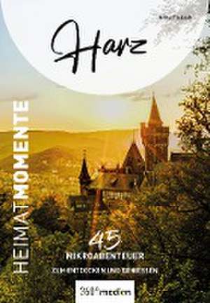 Harz - HeimatMomente de Anke Fietzek