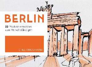 GREETINGS FROM BERLIN de Andreas Modzelewski