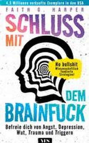 Schluss mit dem Brainfuck de Faith G. Harper