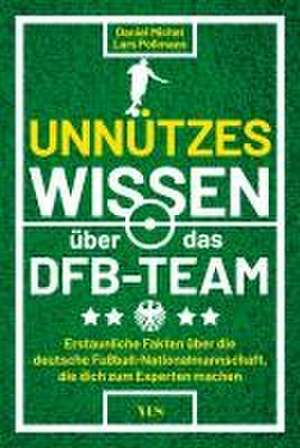 Unnützes Wissen über das DFB-Team de Daniel Michel