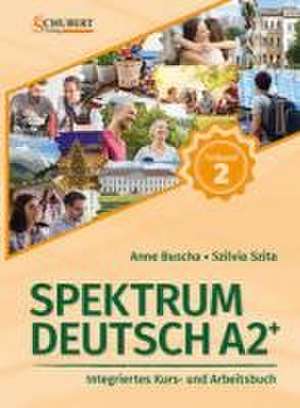 Spektrum Deutsch A2+: Teilband 2 de Anne Buscha