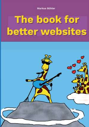 The book for better websites de Markus Bühler