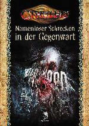 Cthulhu: Namenloser Schrecken in der Gegenwart