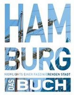 KUNTH Hamburg. Das Buch de Hanno Ballhausen