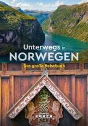 KUNTH Unterwegs in Norwegen de Maria Guntermann