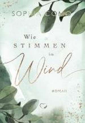 Wie Stimmen im Wind de Sophia Como