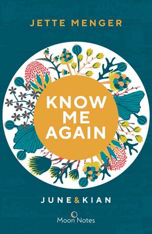 Know Us 1. Know me again. June & Kian de Jette Menger