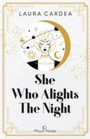 Night Shadow 2. She Who Alights The Night de Laura Cardea