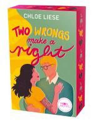 Two Wrongs make a Right de Chloe Liese