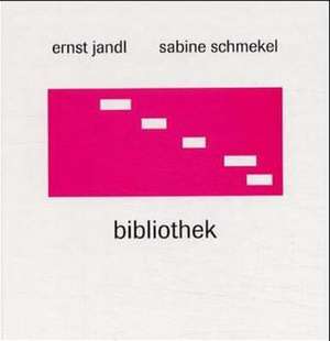 Bibliothek de Ernst Jandl