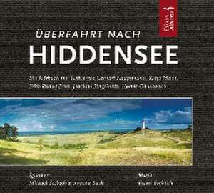 Überfahrt nach Hiddensee. CD de Frank Fröhlich