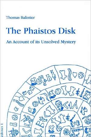 The Phaistos Disk de Thomas Balistier