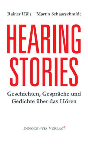 Hearing Stories de Rainer Hüls