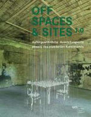 OFF SPACES & SITES de Julia Brodauf