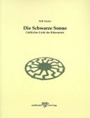 Die Schwarze Sonne