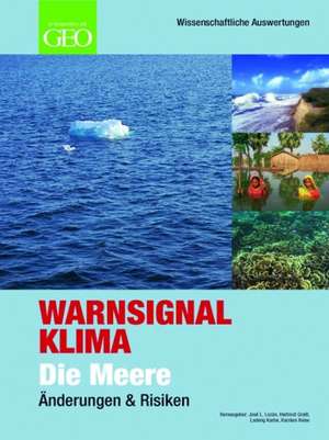 Warnsignal Klima de Jose L. Lozan