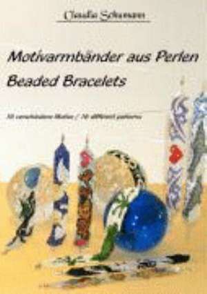 Motivarmbänder aus Perlen /Beaded Bracelets de Claudia Schumann