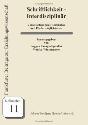 Schriftlichkeit - Interdisziplinär de Argyro Panagiotopoulou