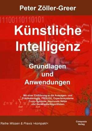 Künstliche Intelligenz de Peter Zöller-Greer