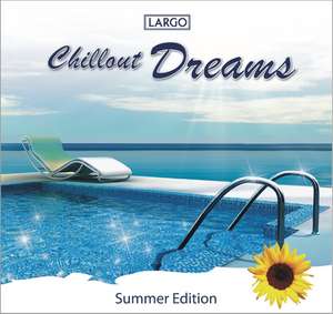 Chillout Dreams de Largo