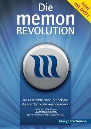 Die memon Revolution de Ferry Hirschmann