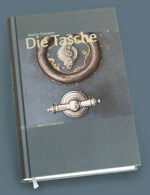 Die Tasche de Martin Grotjahn