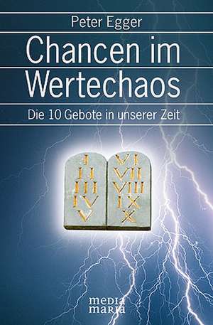 Chancen im Wertechaos de Peter Egger