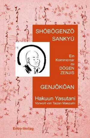 Shobogenzo Sankyu Genjokoan de Hakuun Yasutani