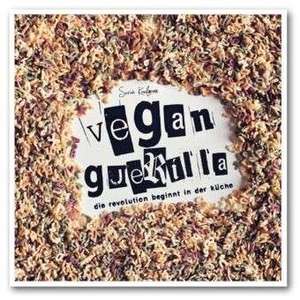 Vegan Guerilla de Sarah Kaufmann