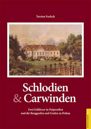 Schlodien & Carwinden de Torsten Foelsch