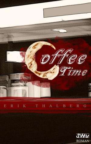 Coffee Time de Erik Thalberg