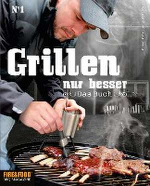 Grillen, nur besser de Fire & Food