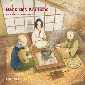 Dank des Kranichs de Keiko Funatsu