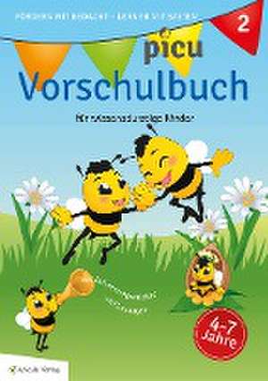 Picu Vorschulbuch 2 de Nicole Dürr