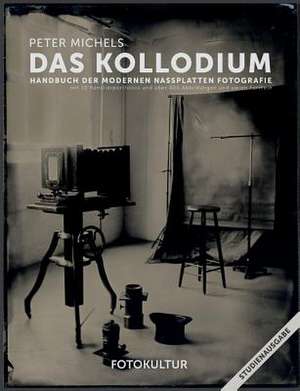 Das Kollodium de Peter Michels