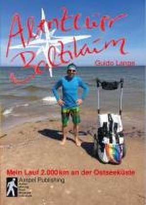 Abenteuer Baltikum de Guido Lange