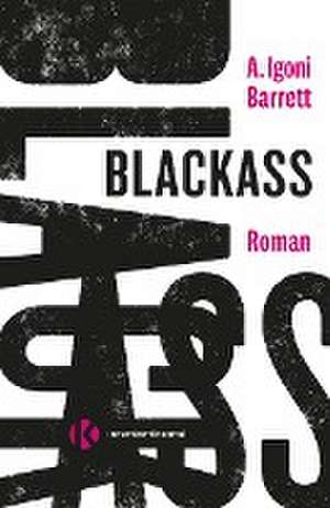 Blackass de A. Igoni Barrett