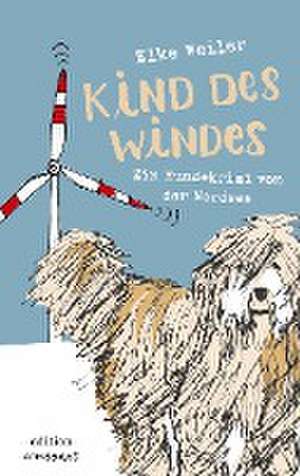 Kind des Windes de Elke Weiler