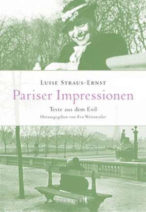 Pariser Impressionen de Luise Straus-Ernst