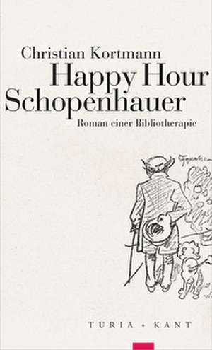 Happy Hour Schopenhauer de Christian Kortmann