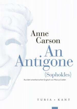 An Antigone de Anne Carson