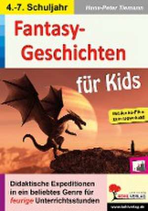 Fantasy-Geschichten für Kids de Hans-Peter Tiemann