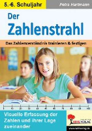 Der Zahlenstrahl / Klasse 5-6 de Petra Hartmann