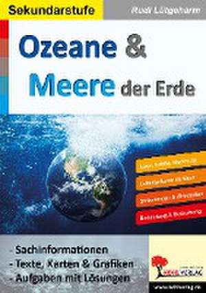 Ozeane & Meere der Erde de Rudi Lütgeharm