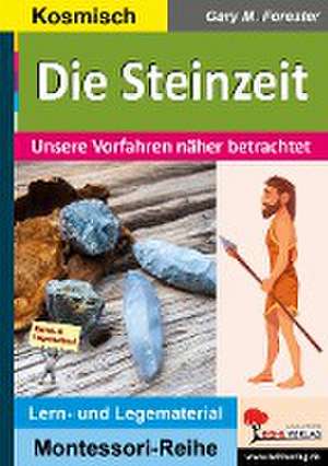 Die Steinzeit de Gary M. Forester