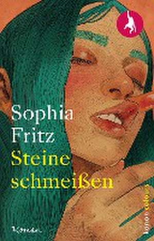 Steine schmeißen de Sophia Fritz