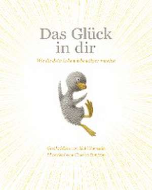 Das Glück in dir de Kobi Yamada