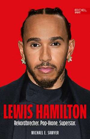 Lewis Hamilton de Michael E. Sawyer