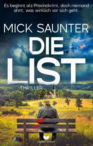 Die List (Konstantin Manner ermittelt 2) de Mick Saunter